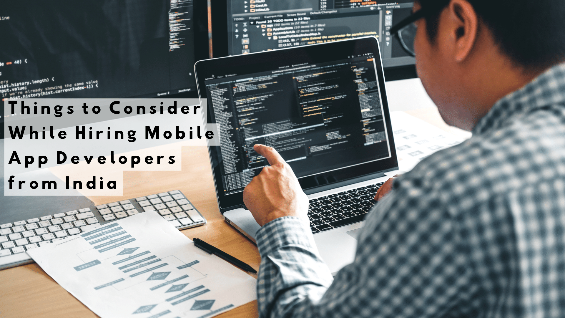Things to Consider While Hiring Mobile App Developers from India