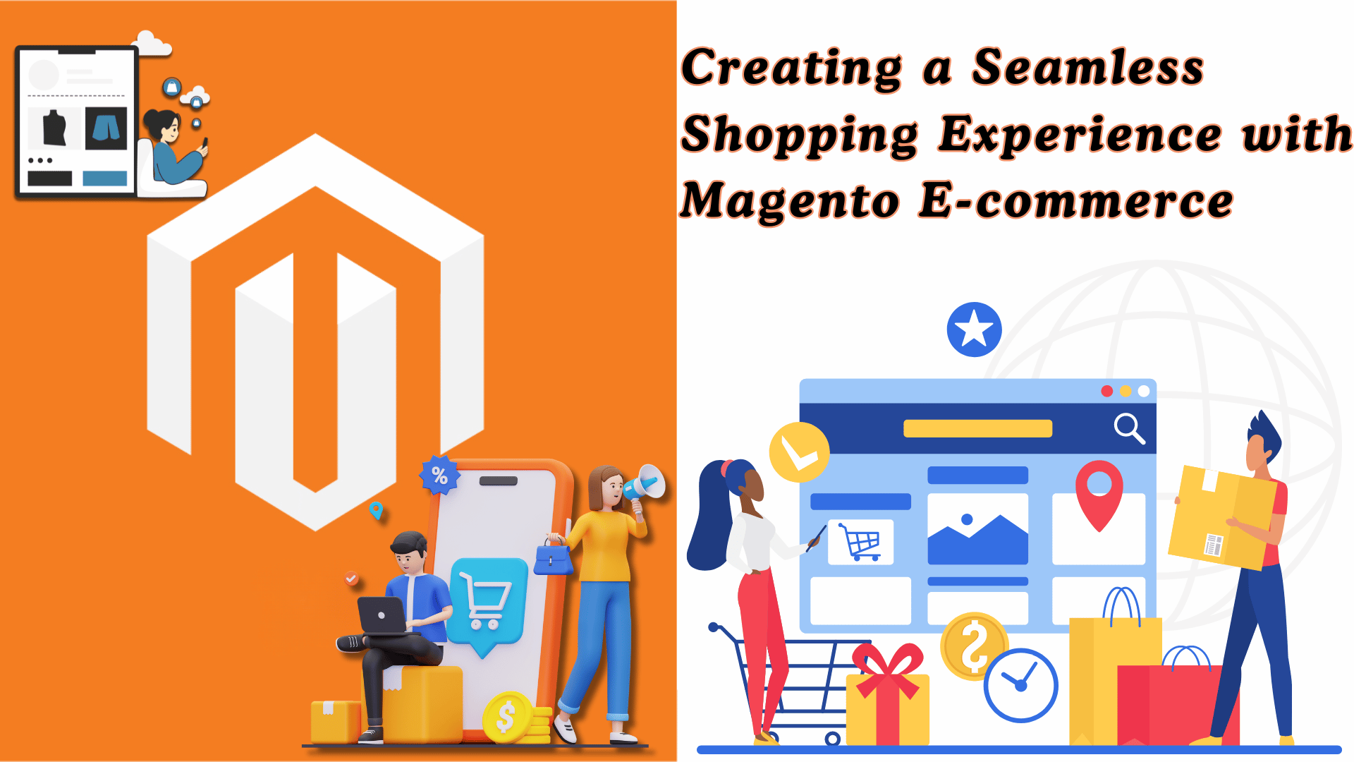 Creating a Seamless Shopping Experience with Magento E-commerce in 2026